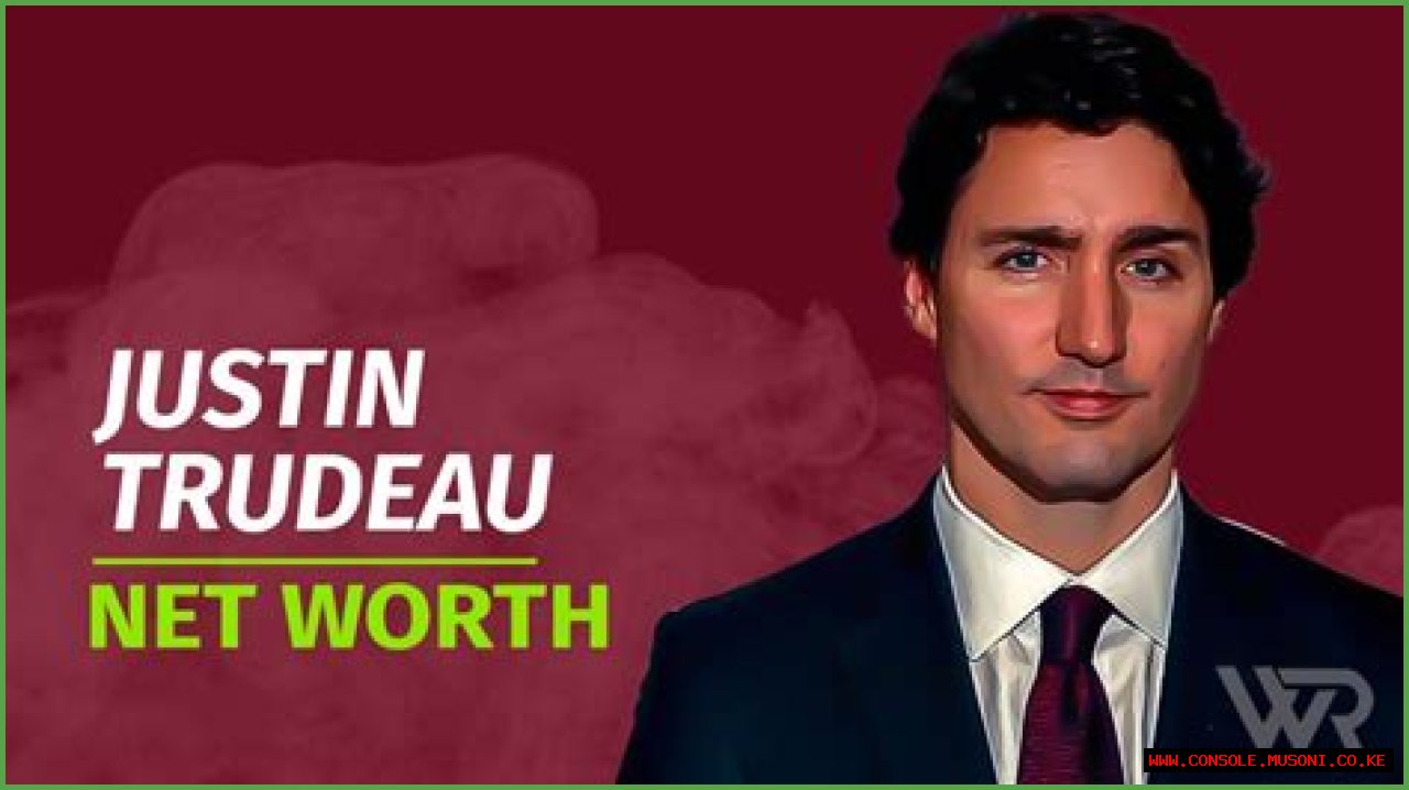 Exploring Justin Trudeau's Net Worth: The Wealth Of Canada's Prime Minister